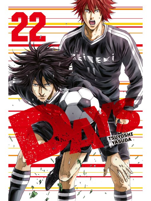 Title details for Days, Volume 22 by Tsuyoshi Yasuda - Available